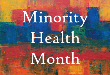 Minority Health Month