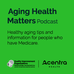 Aging Health Matters Podcast